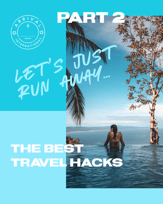 Best Travel Hacks Part 2