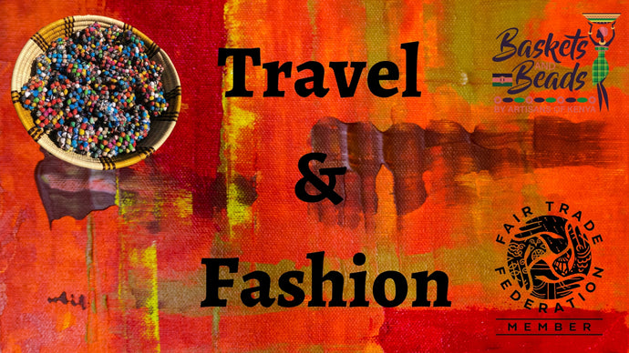 Travel and Fashion